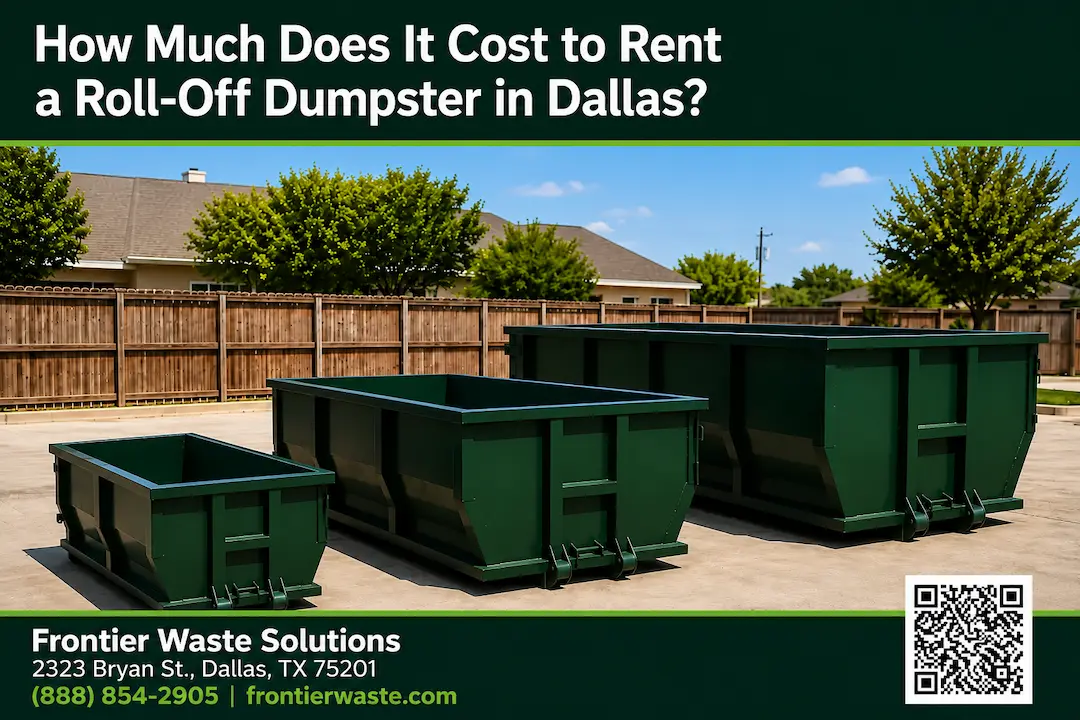 How Much Does It Cost to Rent a Roll-Off Dumpster in Dallas