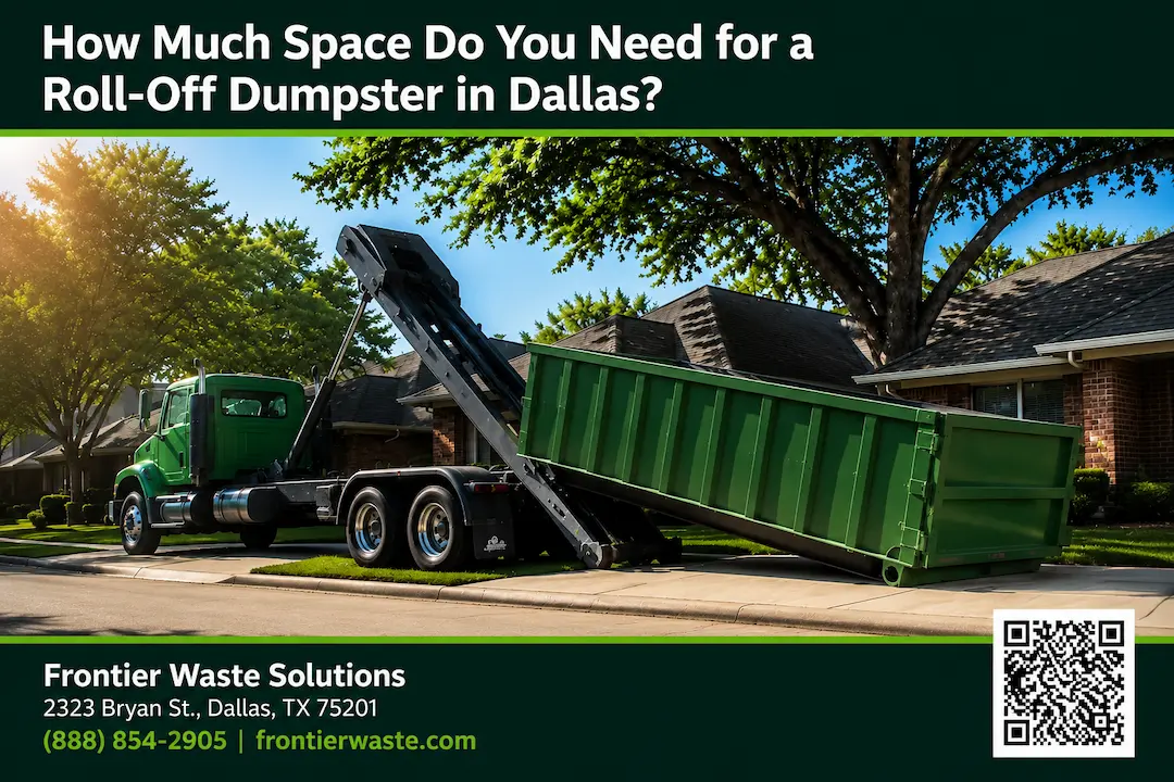 how much space for roll-off dumpster dallas